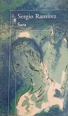 Sergio Ramírez, Sara
