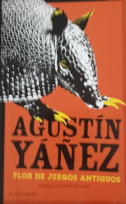 Agustín Yáñez, Flor de juegos antiguos