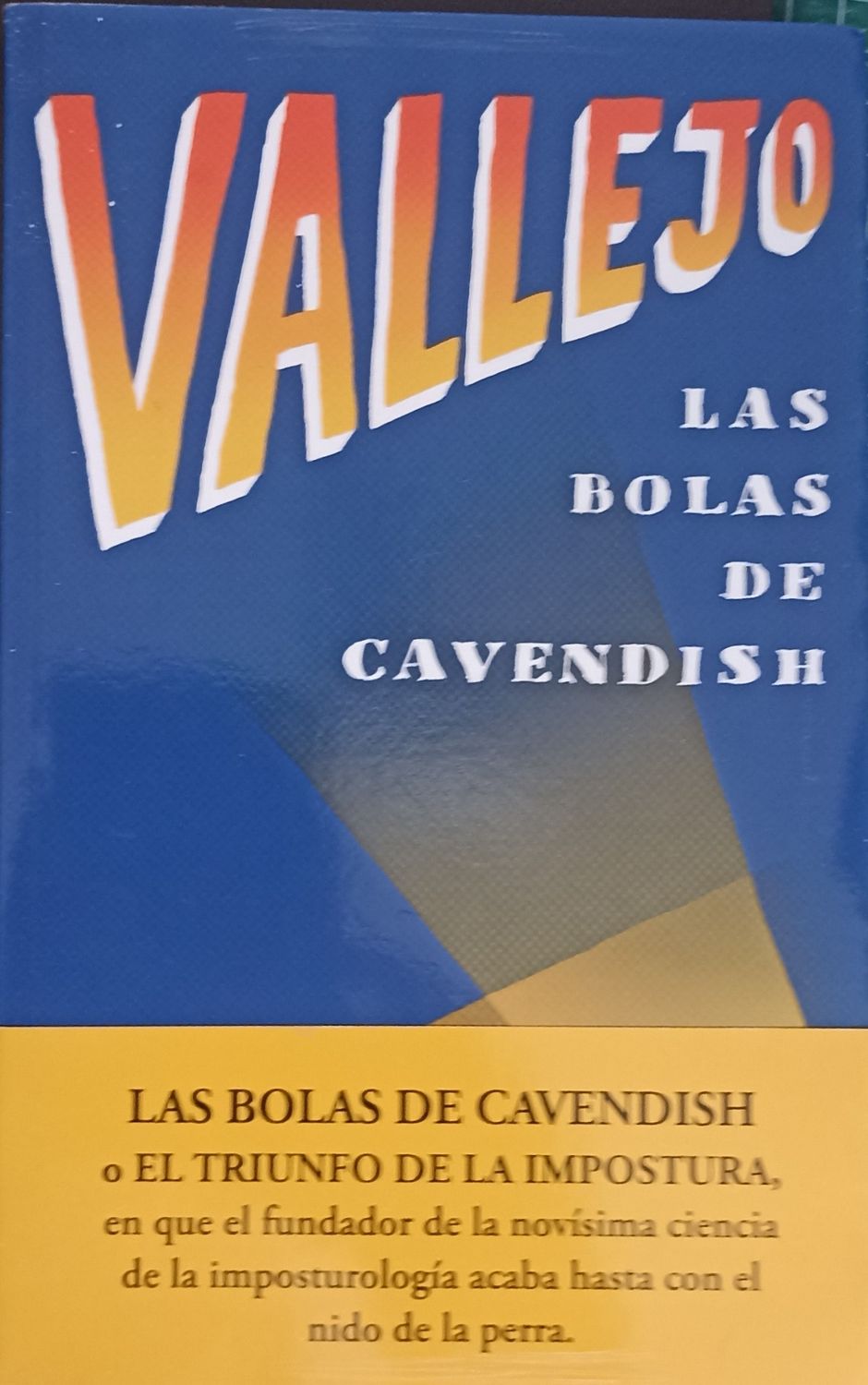 Fernando Vallejo, Las bolas de Cavendish