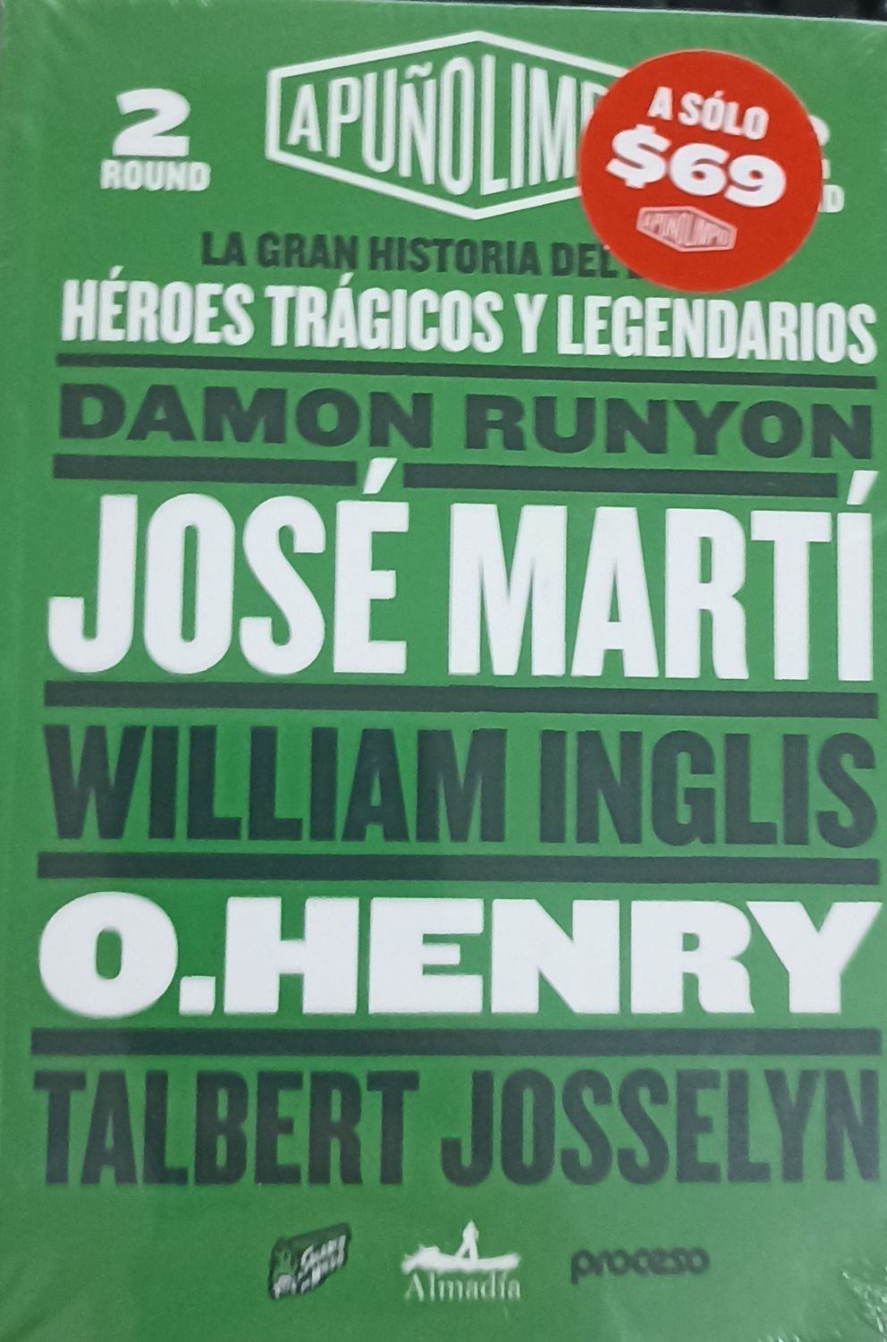 Gran Historia Del Boxeo, La. Heroes Tragicos Y Legendarios