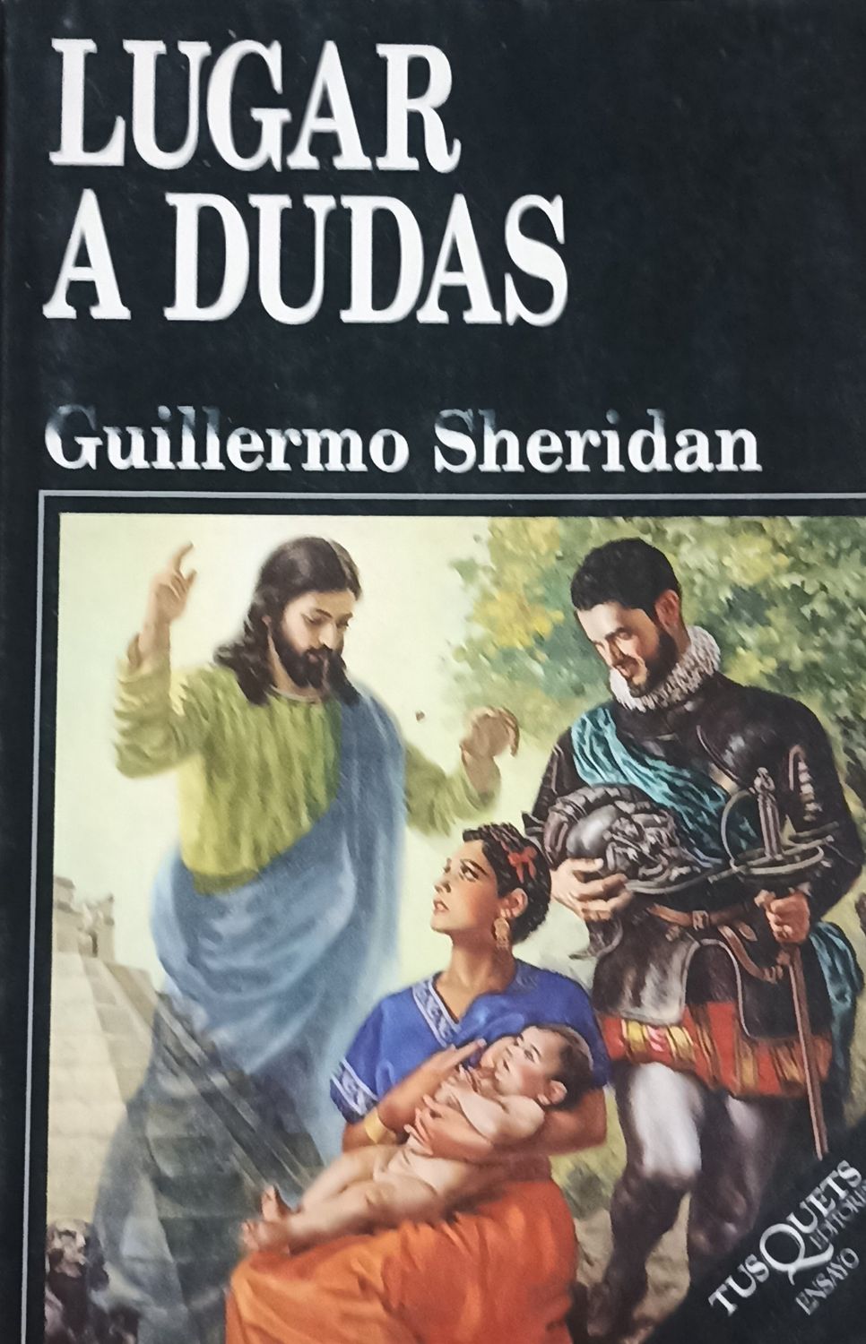Guillermo Sheridan, Lugar a dudas