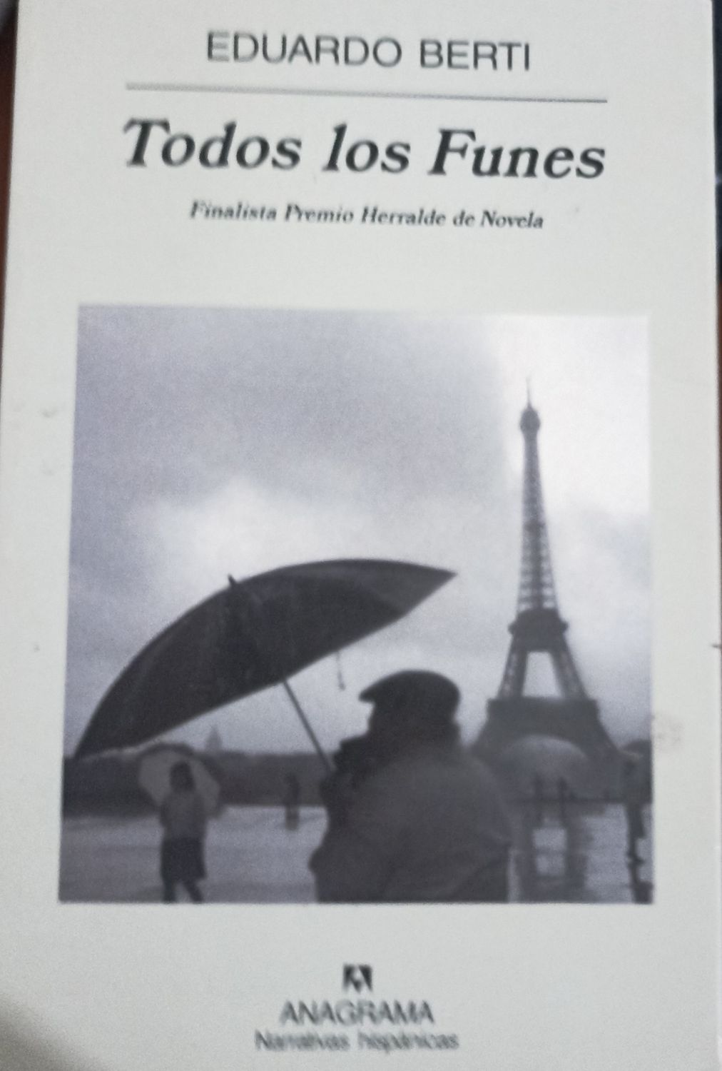 Eduardo Berti, Todos Los Funes