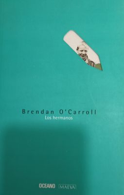 Brendan O&#39;Carrol, Los hermanos