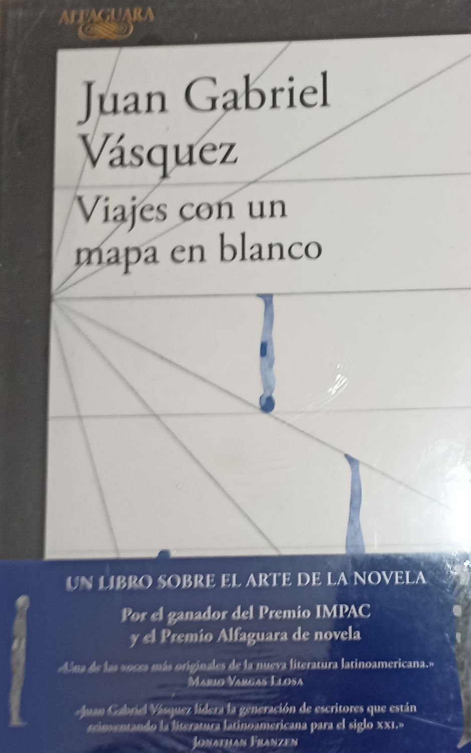 Juan Gabriel Vásquez, Viajes con un mapa en blanco