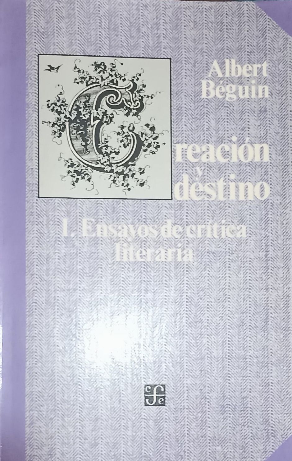 Albert Béguin, Creación y destino