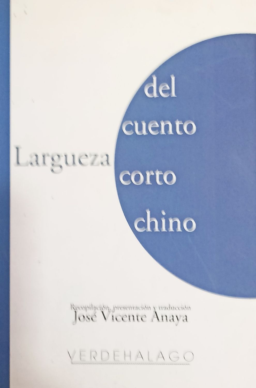 Largueza del cuento corto chino