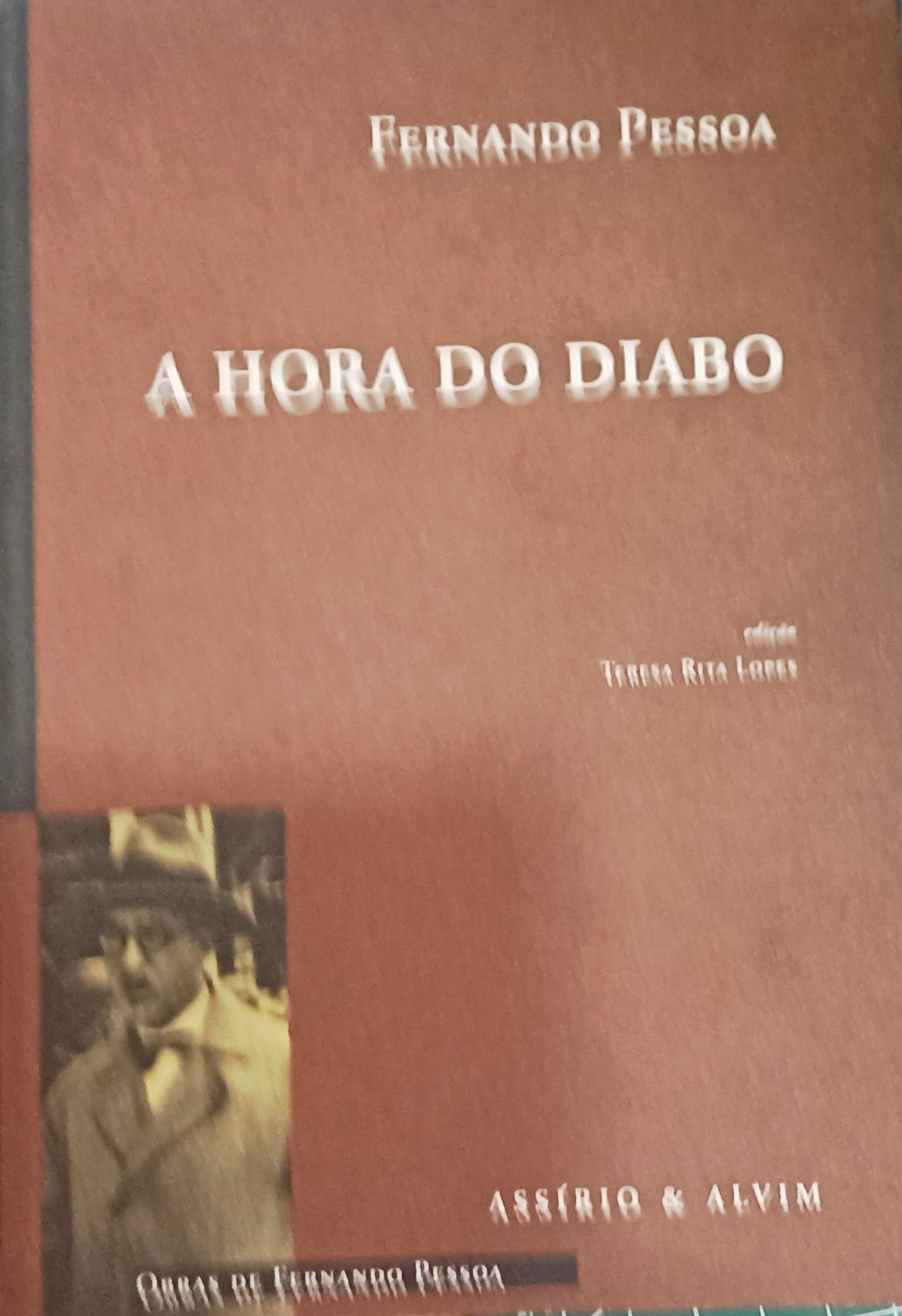 Fernando Pessoa, A Hora Do Diabo