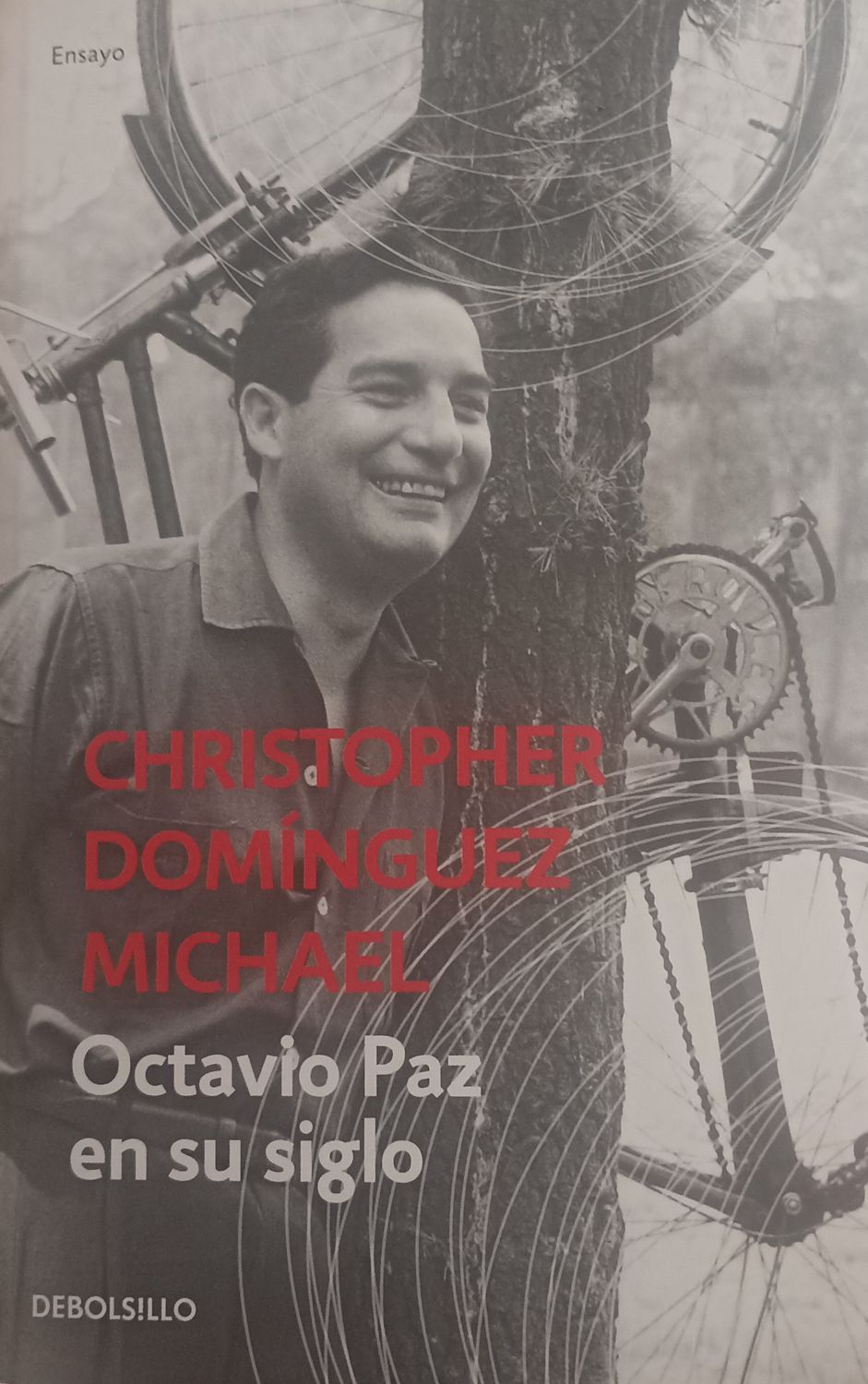 Christopher Domínguez Michael, Octavio Paz en su siglo