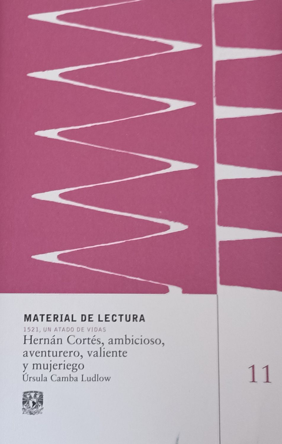 Hernán Cortés, ambicioso, aventurero, valiente, mujeriego