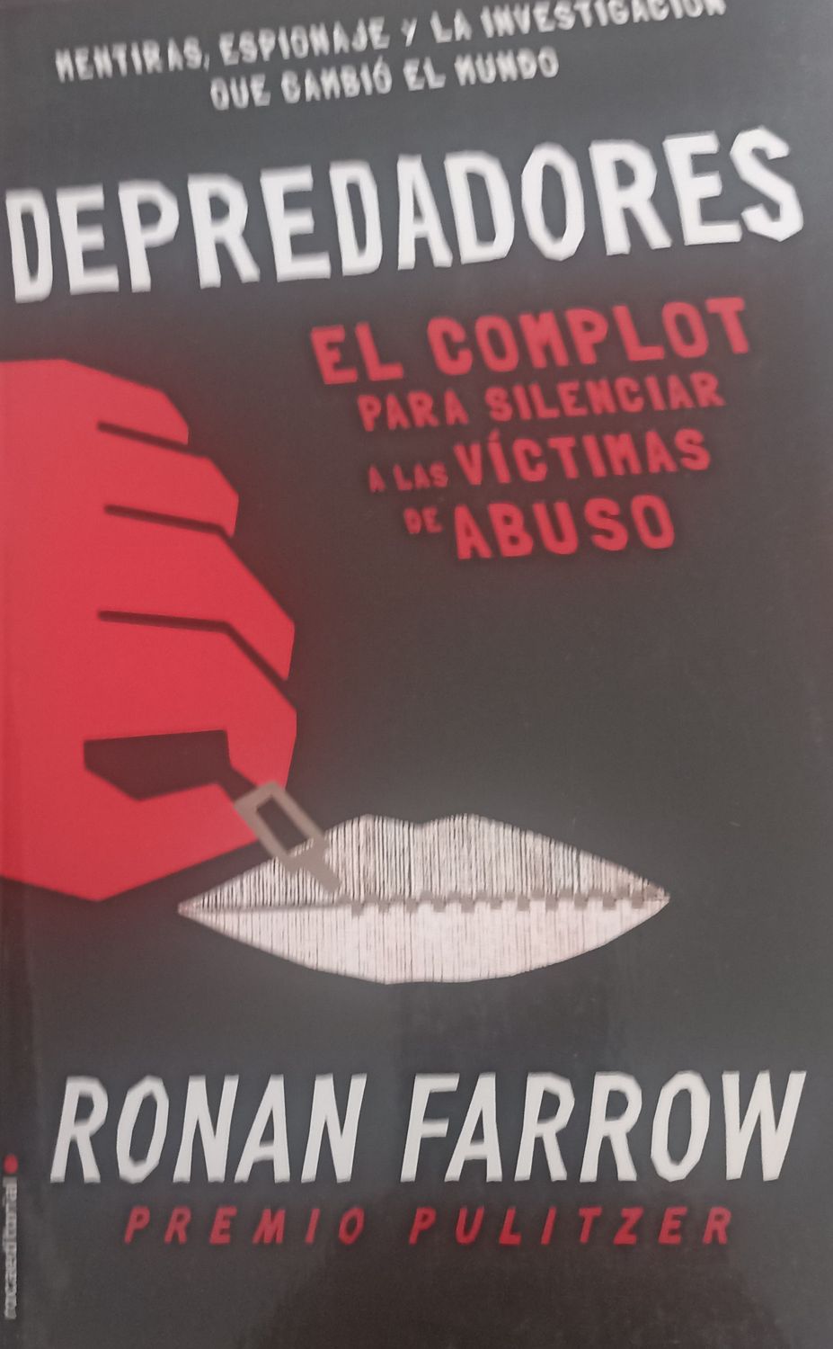 Ronan Farrow, El complot para silenciar a las víctimas de abuso