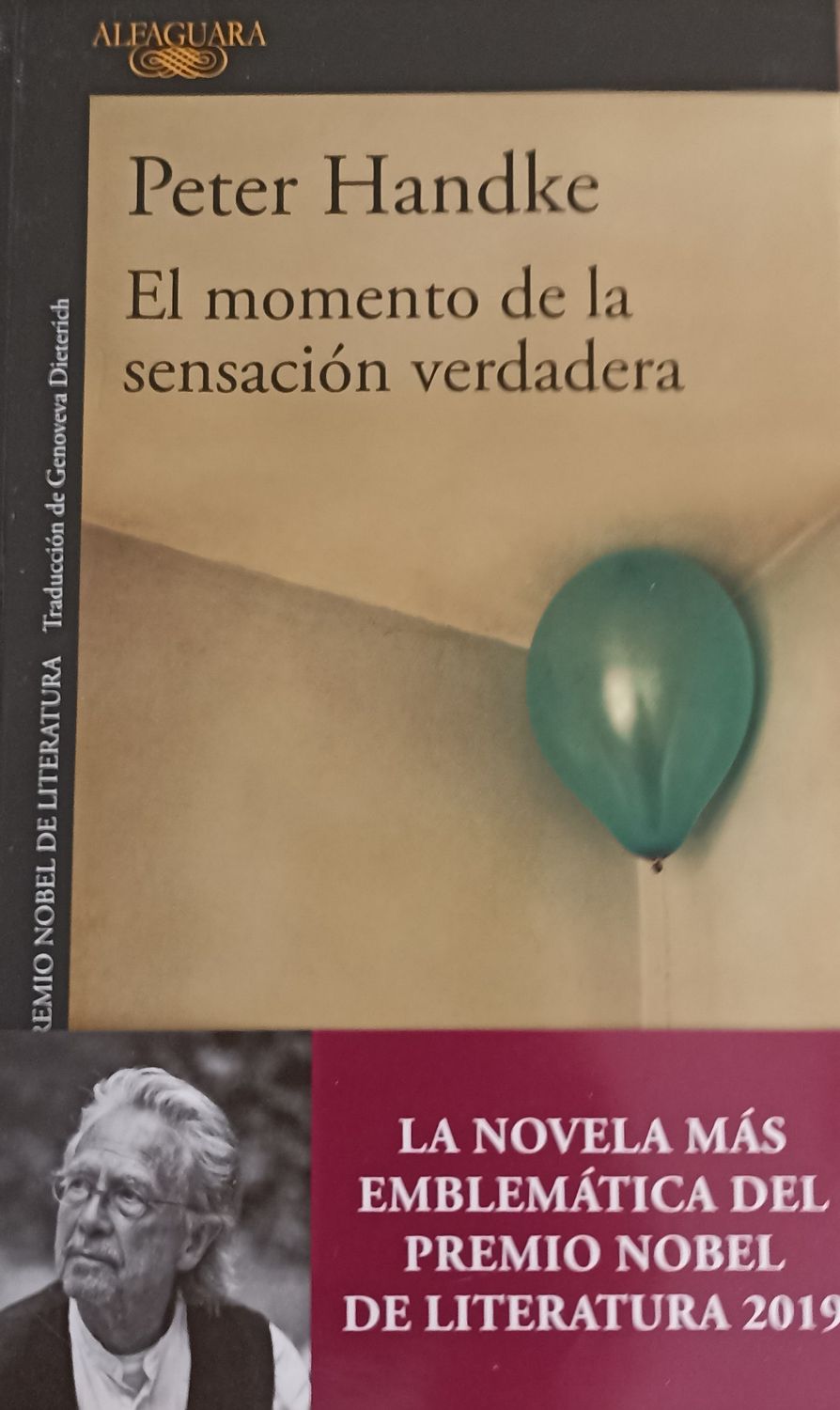 Peter Handke, El momento de la sensación verdadera