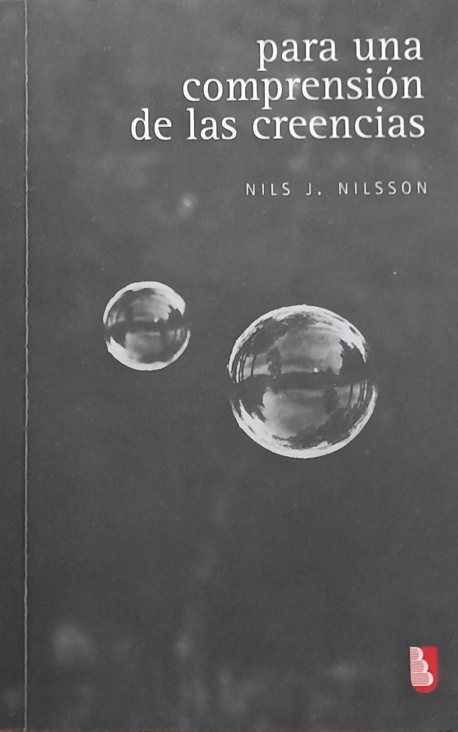 Para una comprensión de las creencias