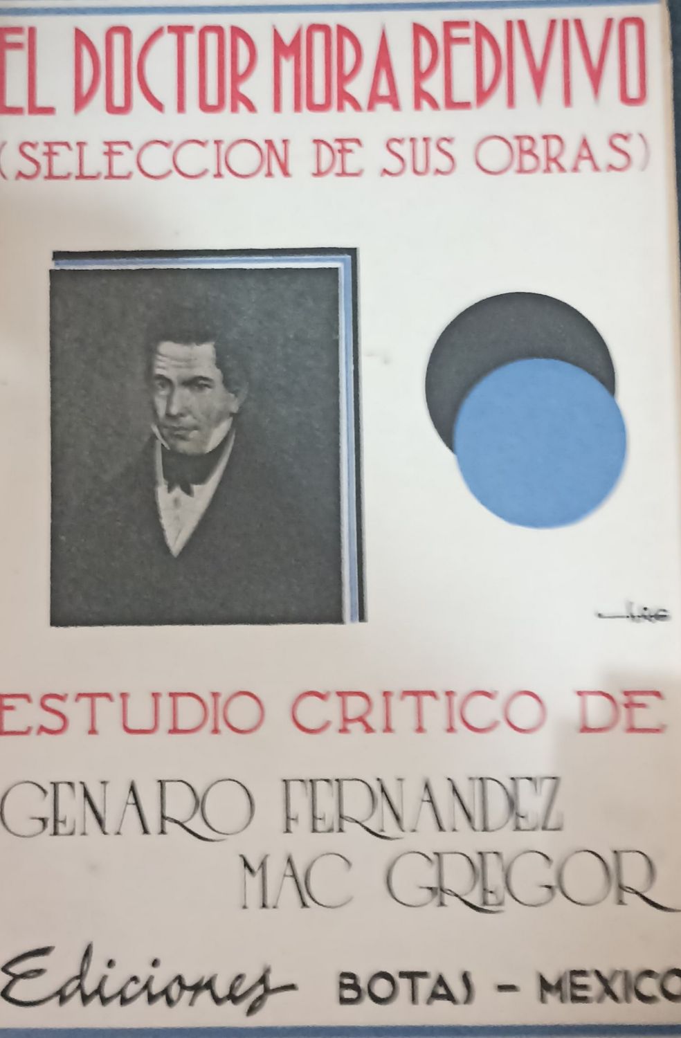 El doctor Mora redivivo