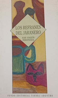 Los refranes del jaranero