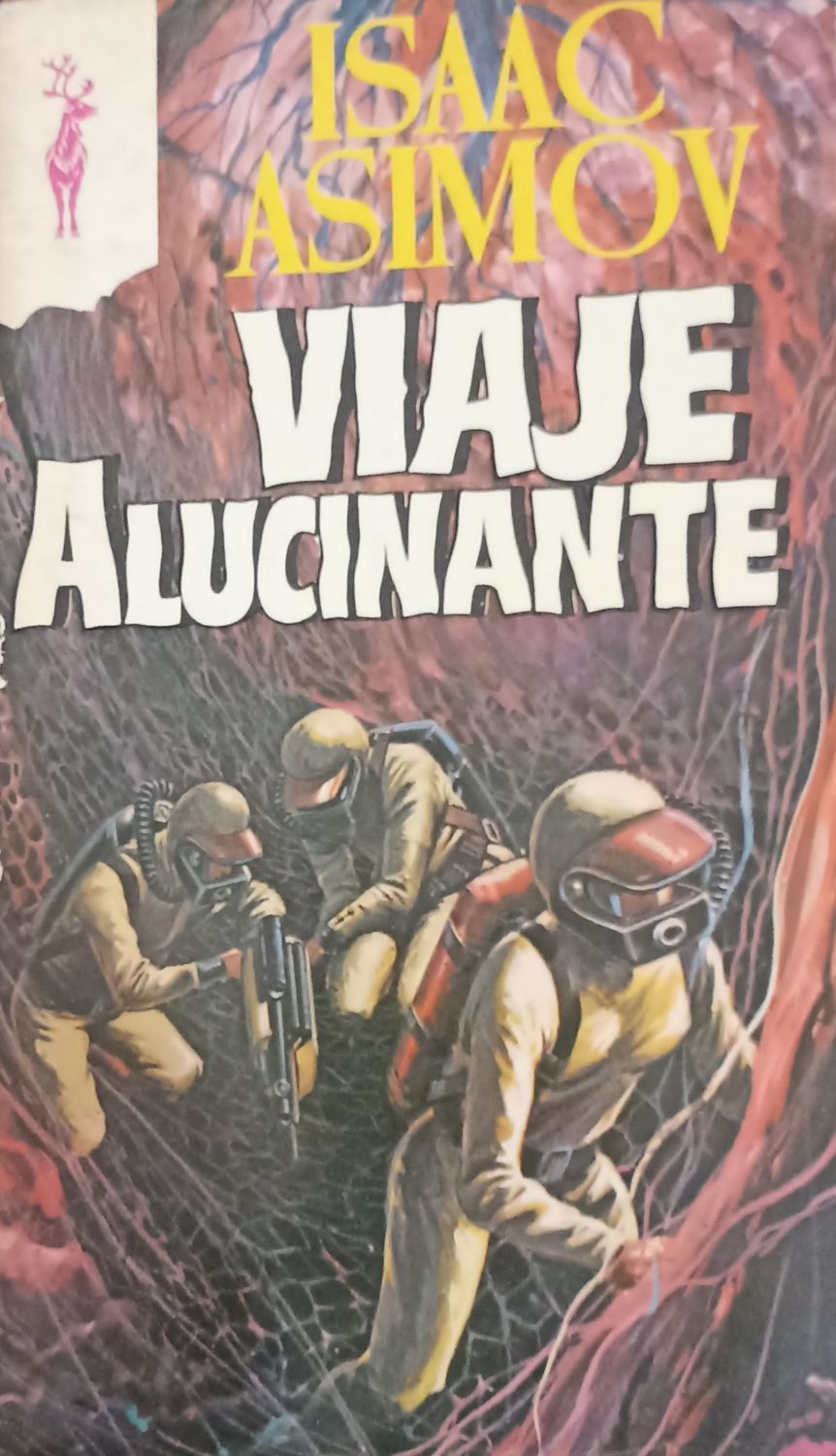 Asimov, Viaje alucinante