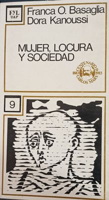 Mujer, locura y sociedad