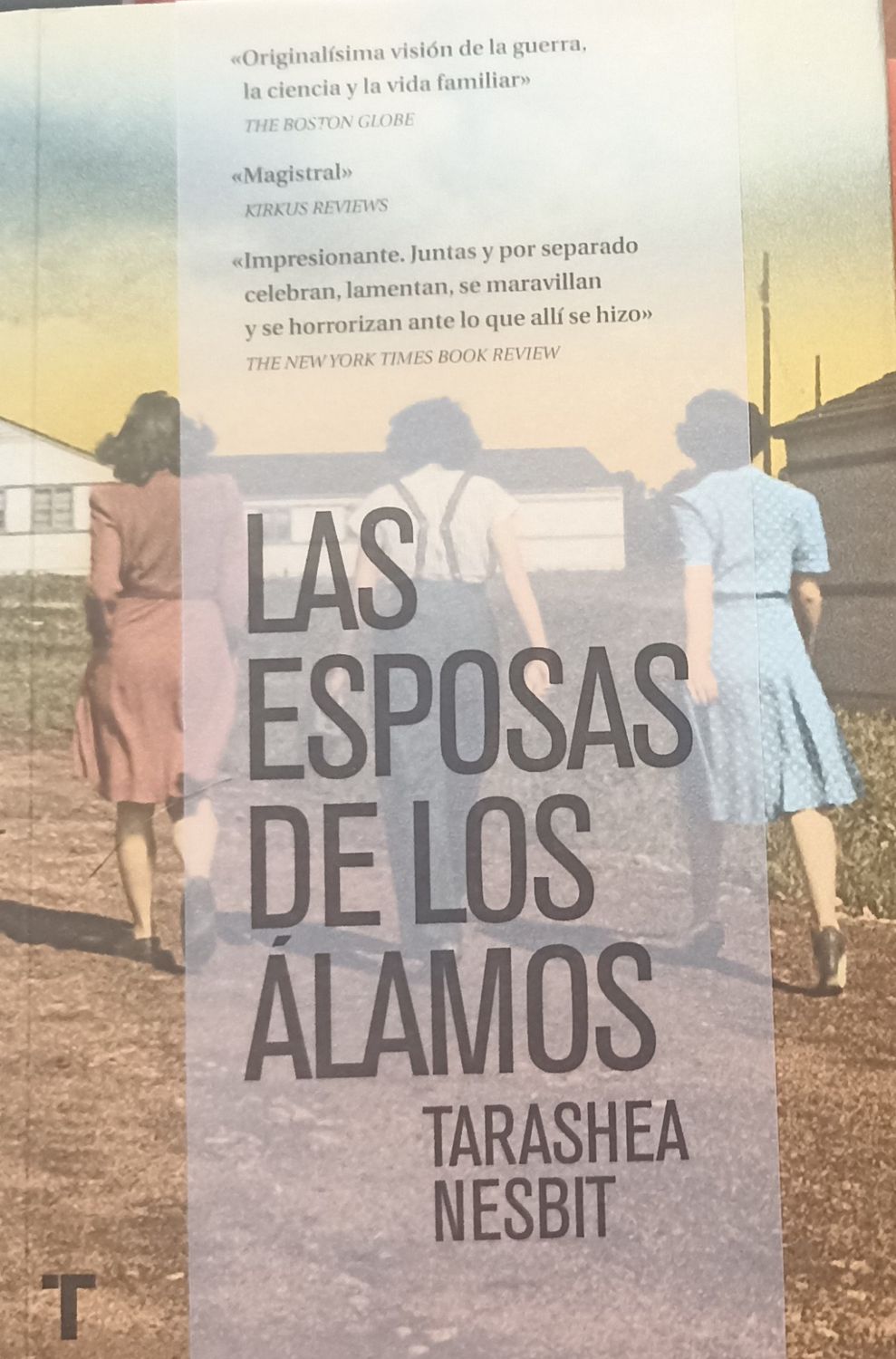 Tarashea Nesbit, Las esposas de los Álamos