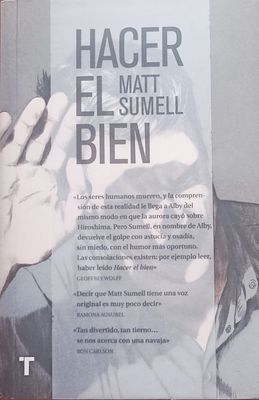 Mat Sumell, Hacer el bien