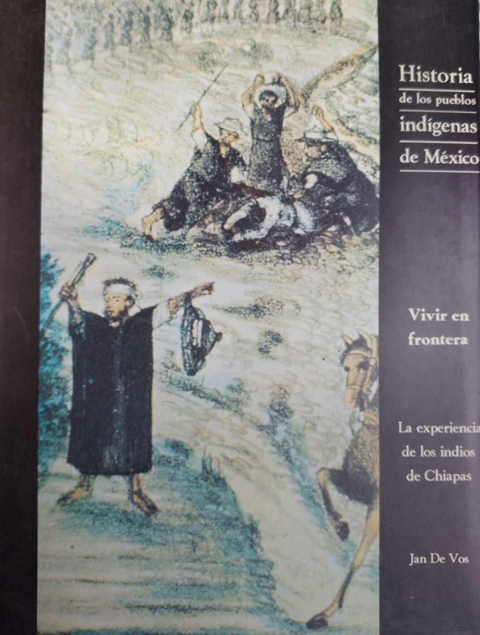 La experiencia de los indios de Chiapas