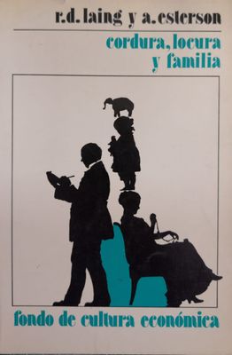 Cordura, locura, familia