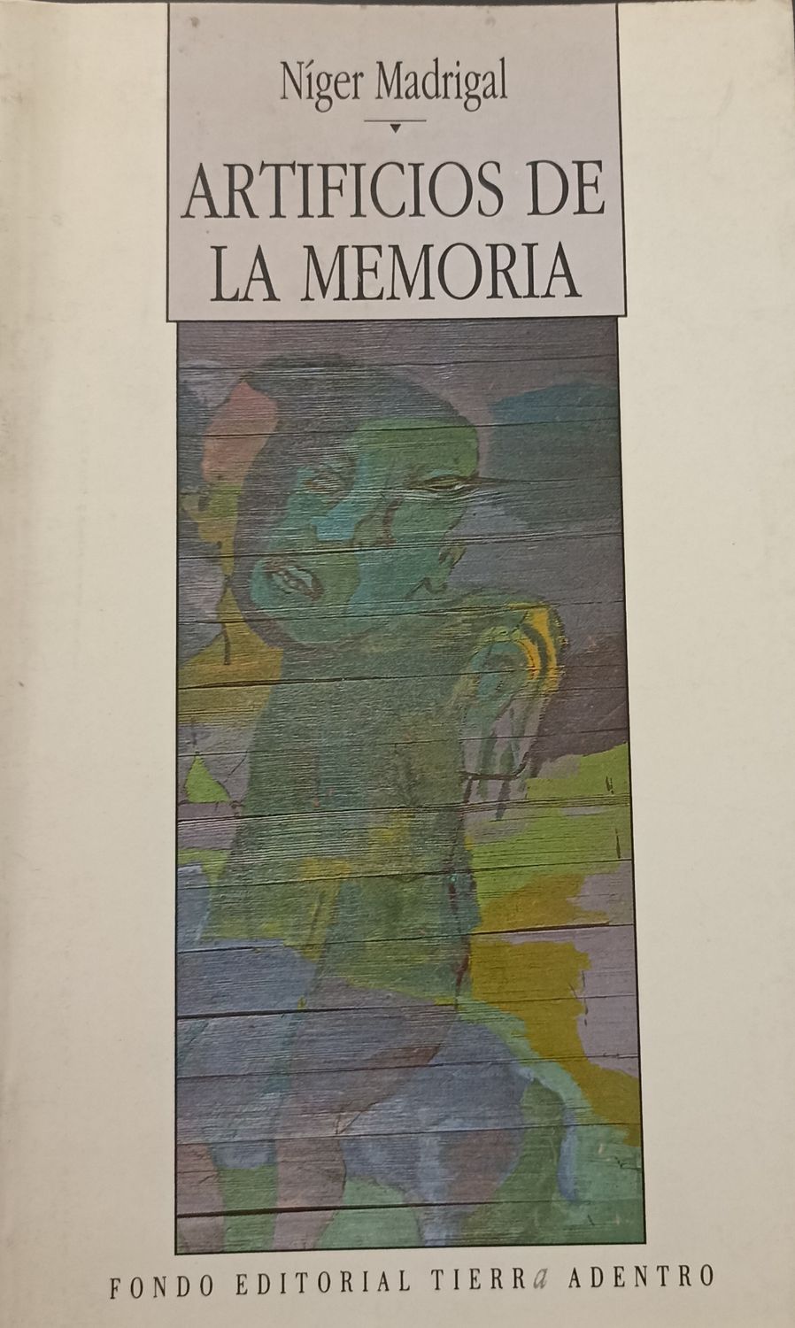 Niger Madrigal, Artificios de la memoria