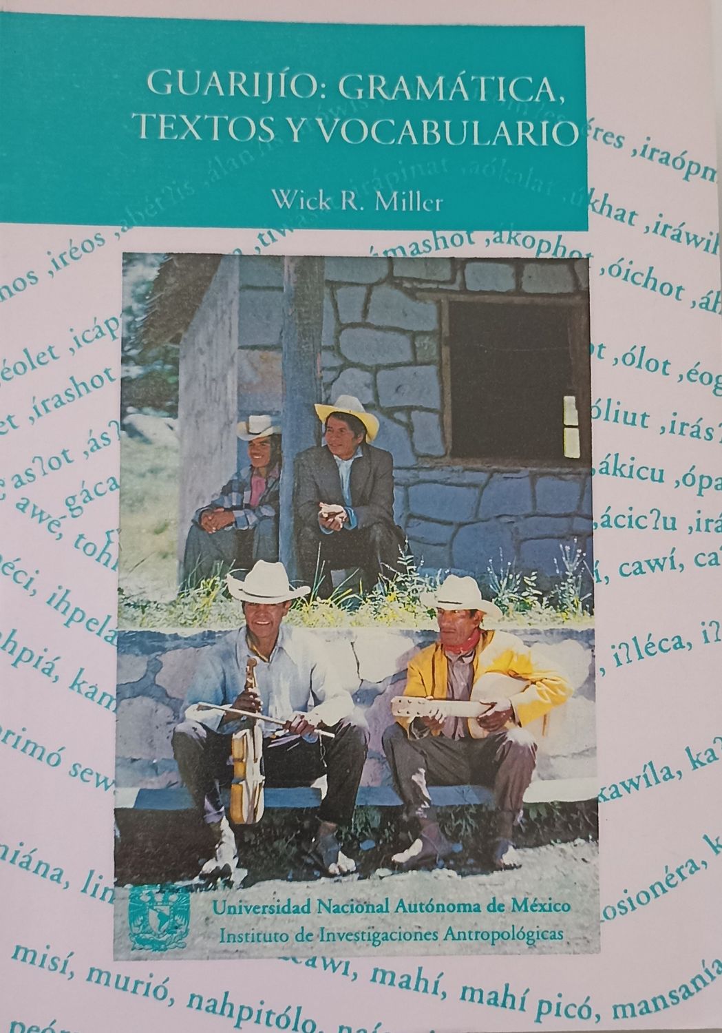 Guajirío: Gramática, textos y vocabulario