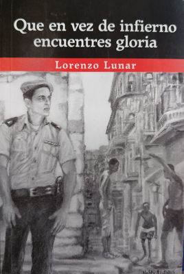 Que en vez de infierno encuentres gloria
