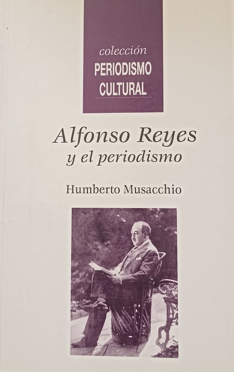 Alfonso Reyes y el periodismo
