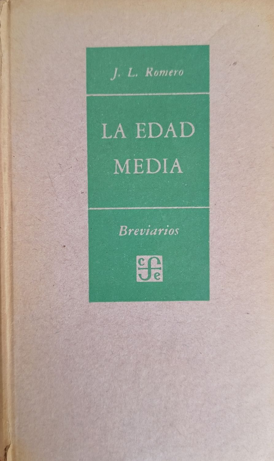 La edad media J.L. Romero, Breviarios FCE