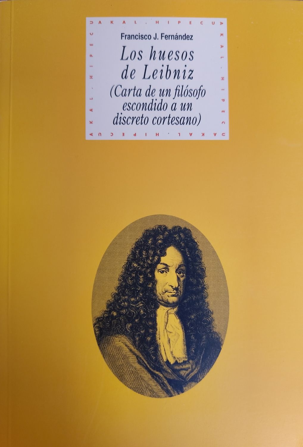 Los huesos de Leibniz Francisco J. Fernandez
