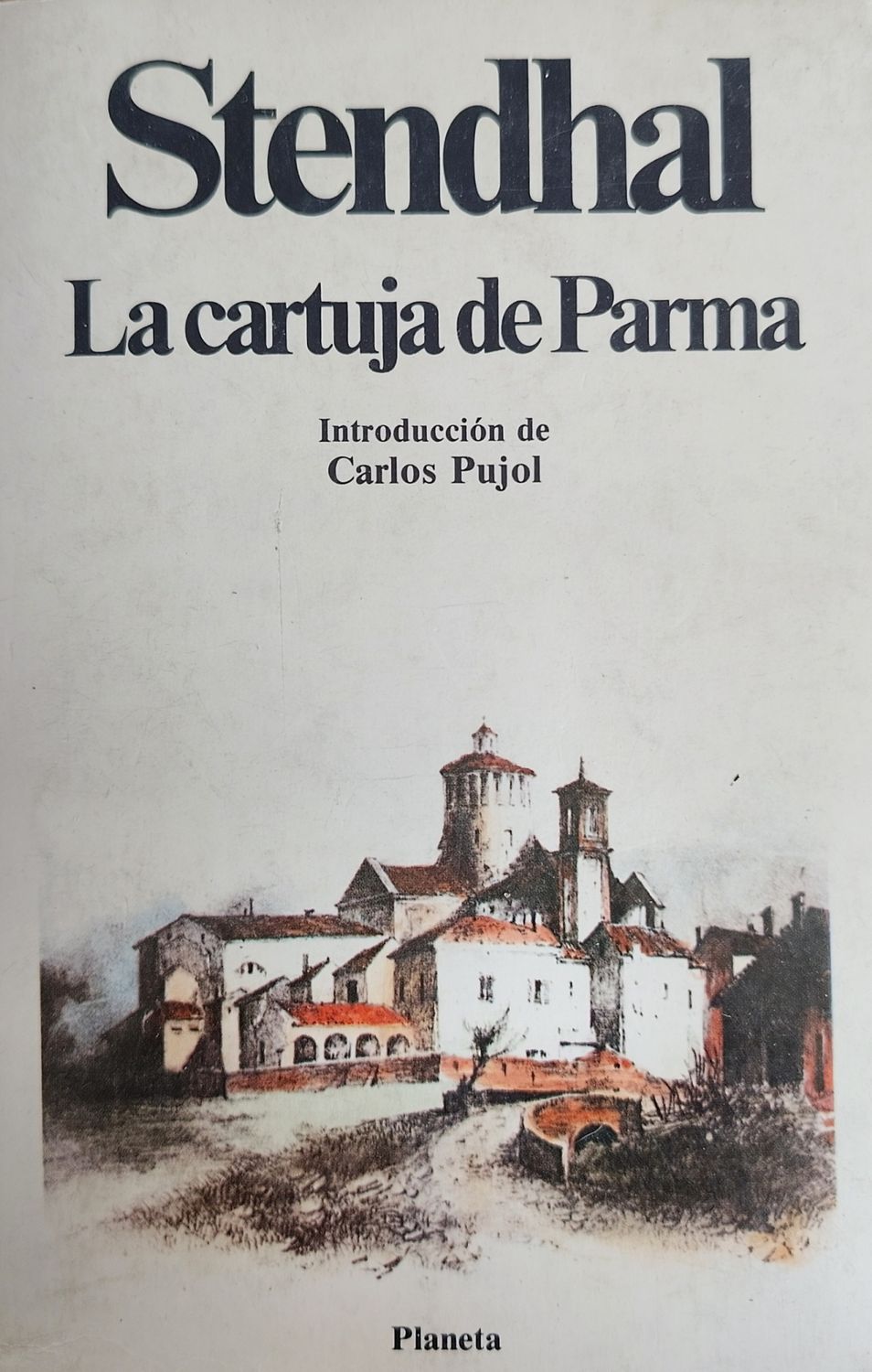 Stendhal La cartuja de Parma