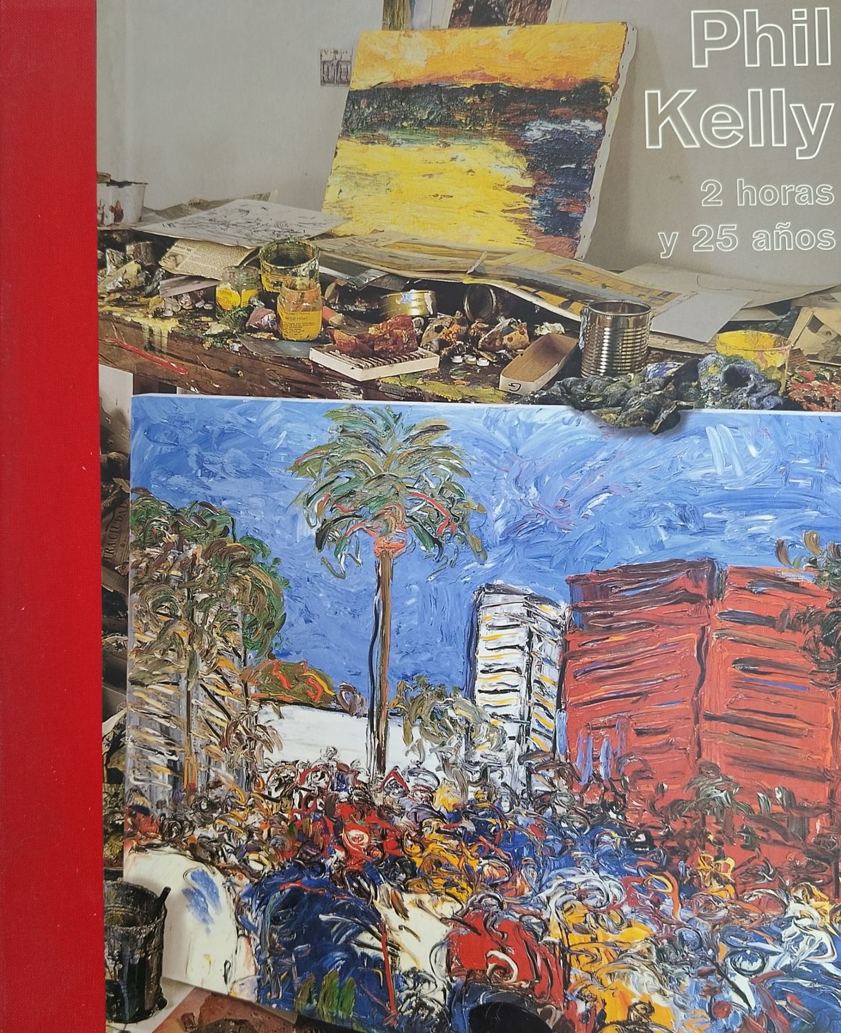 Phil Kelly, 2 horas y 25 años