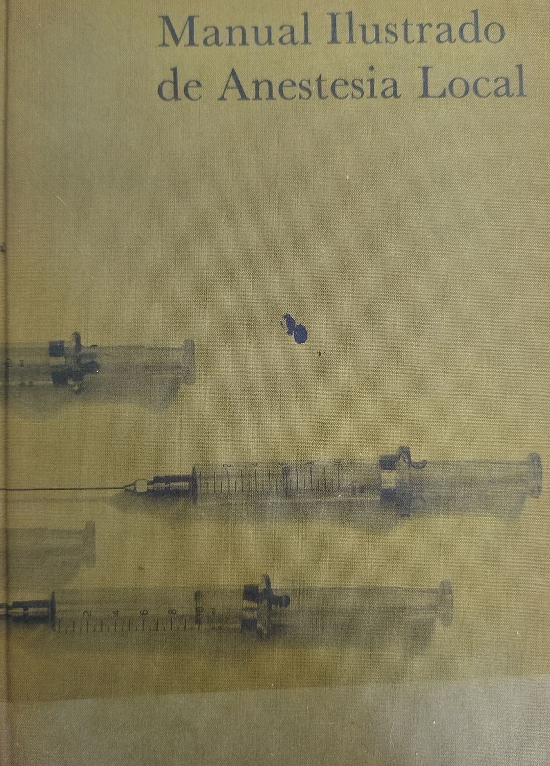 Manual de anestesia local