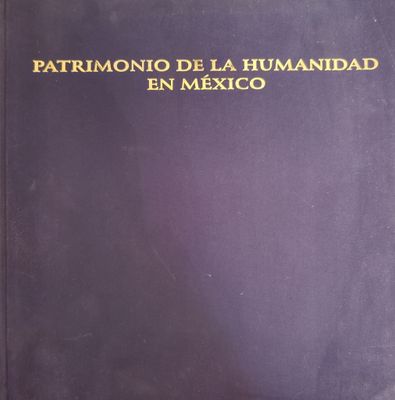 Patrimonio de la humanidad en México