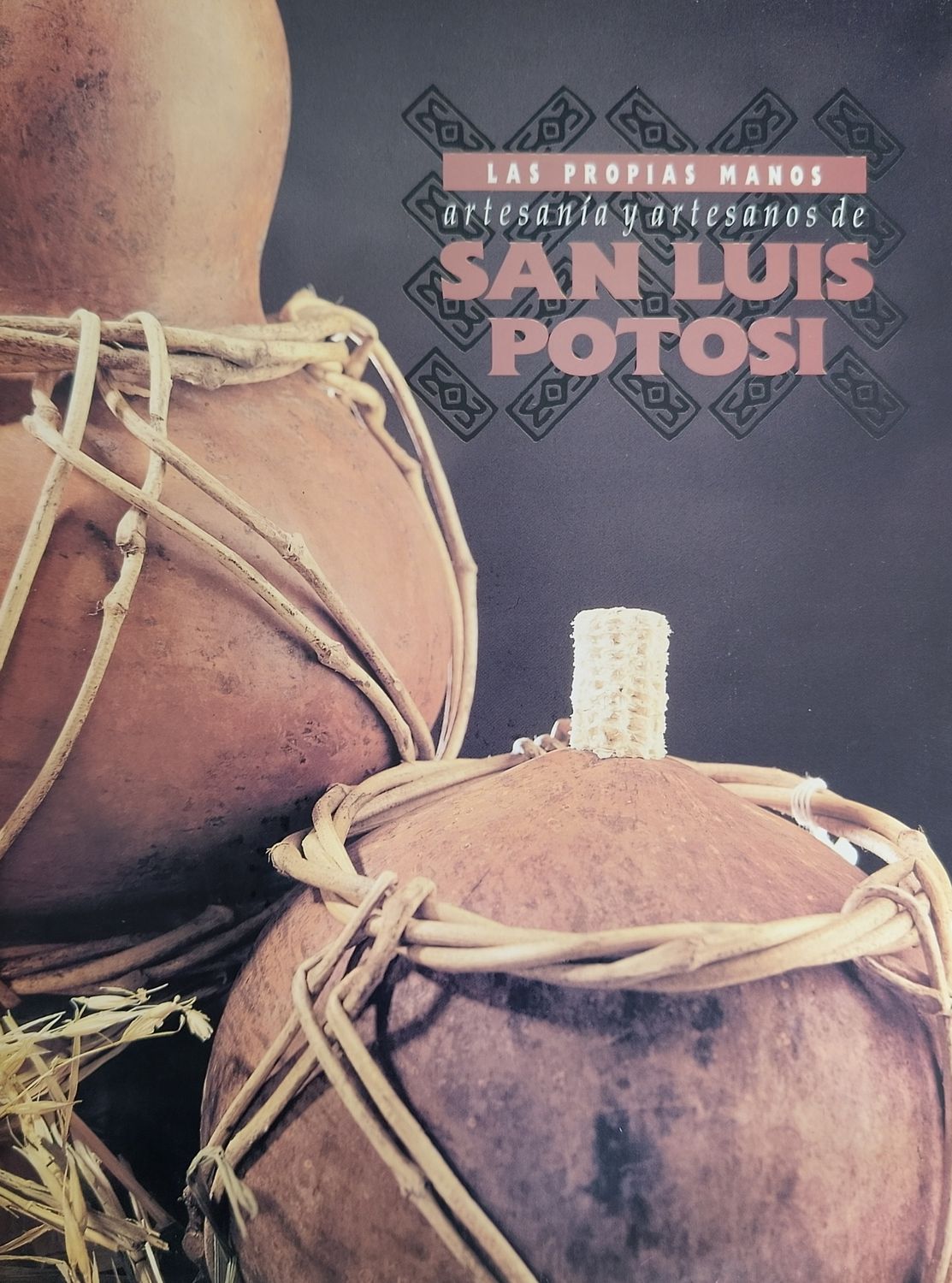 Artesanías y artesanos de San Luis Potosí