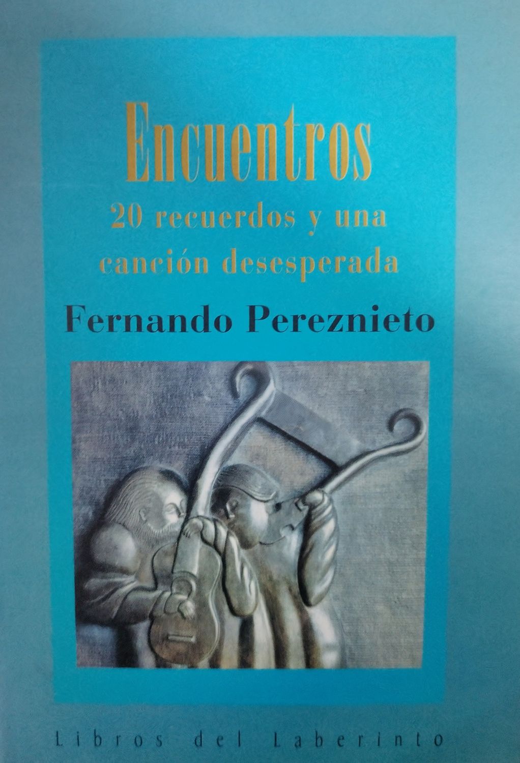 20 recuerdos y una canción desesperada