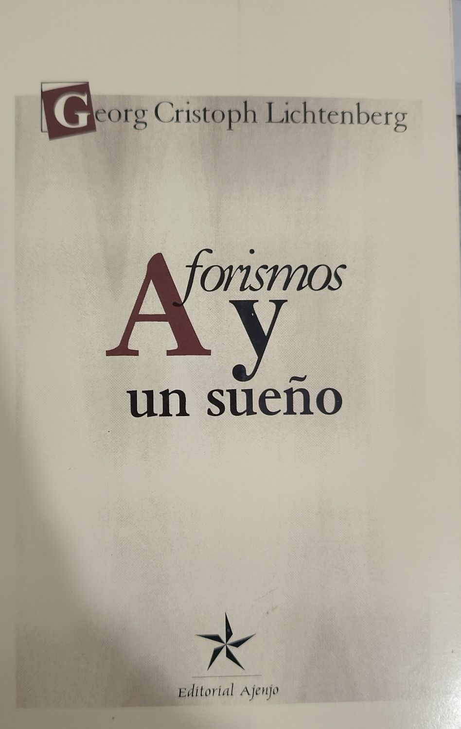 Lichtenberg, Aforismos y un sueño