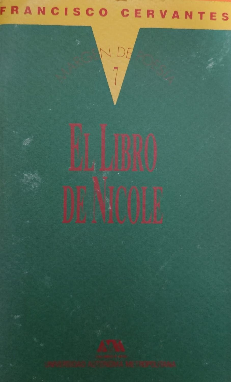 Libro El Libro de Nicole – Francisco Cervantes, UAM 1992