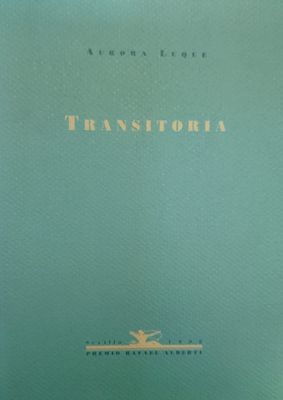Libro Transitoria – Aurora Luque, Renacimiento 1998