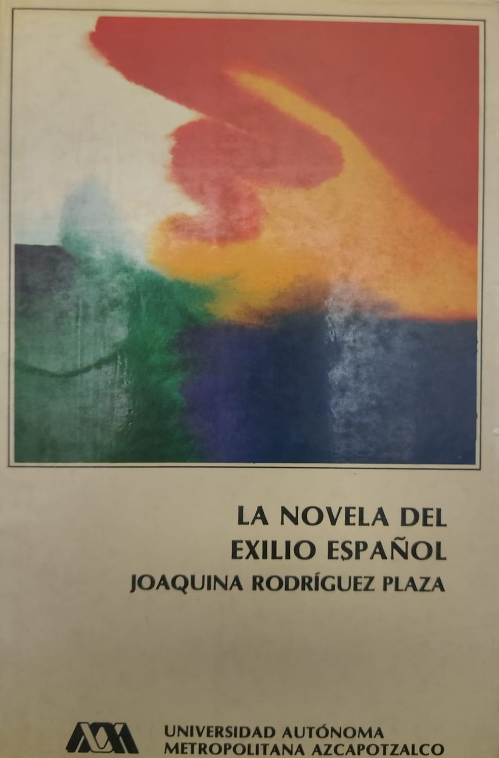 Libro La Novela del Exilio Español – Joaquina Rodríguez Plaza, UAM 1986