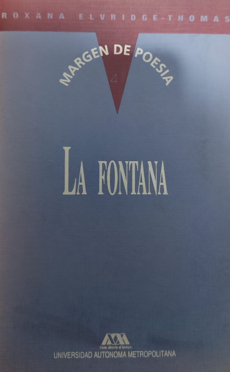 Libro La Fontana – Roxana Elvridge-Thomas, UAM