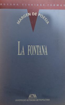 Libro La Fontana – Roxana Elvridge-Thomas, UAM