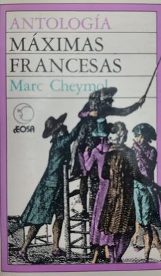 Libro Antología Máximas Francesas – Marc Cheymol, EOSA