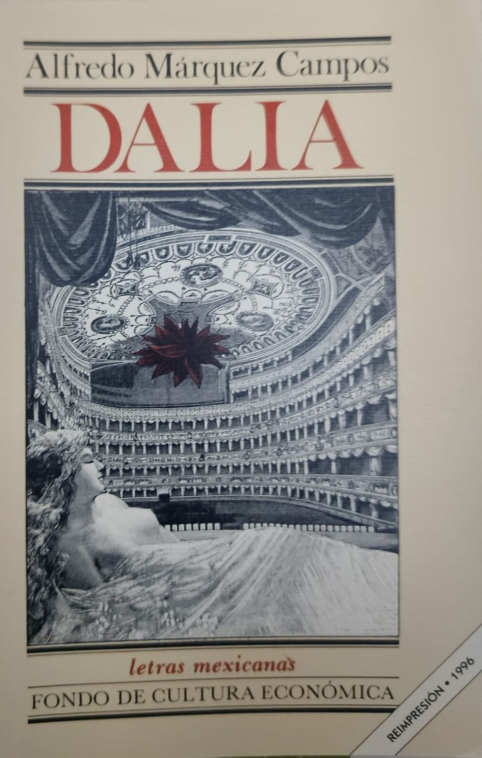 Libro Dalia – Alfredo Márquez Campos, Fondo de Cultura Económica 1996