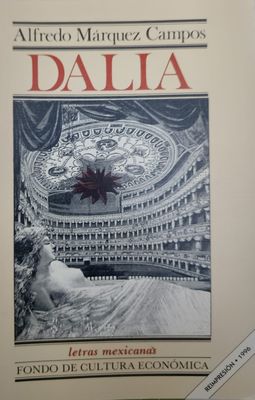 Libro Dalia – Alfredo Márquez Campos, Fondo de Cultura Económica 1996
