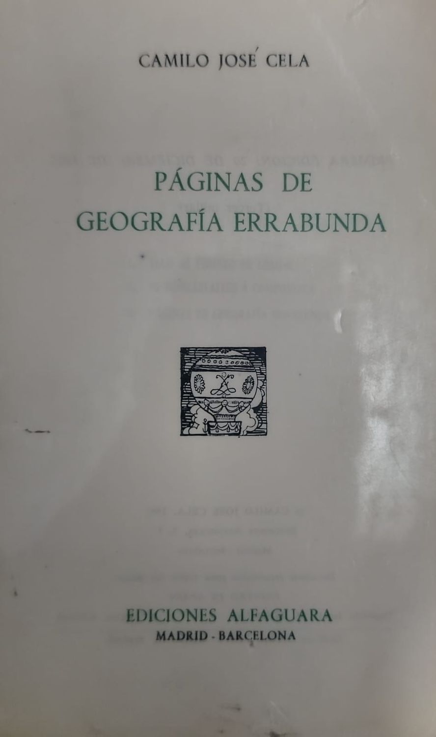 Libro Páginas de Geografía Errabunda – Camilo José Cela, Ediciones Alfaguara