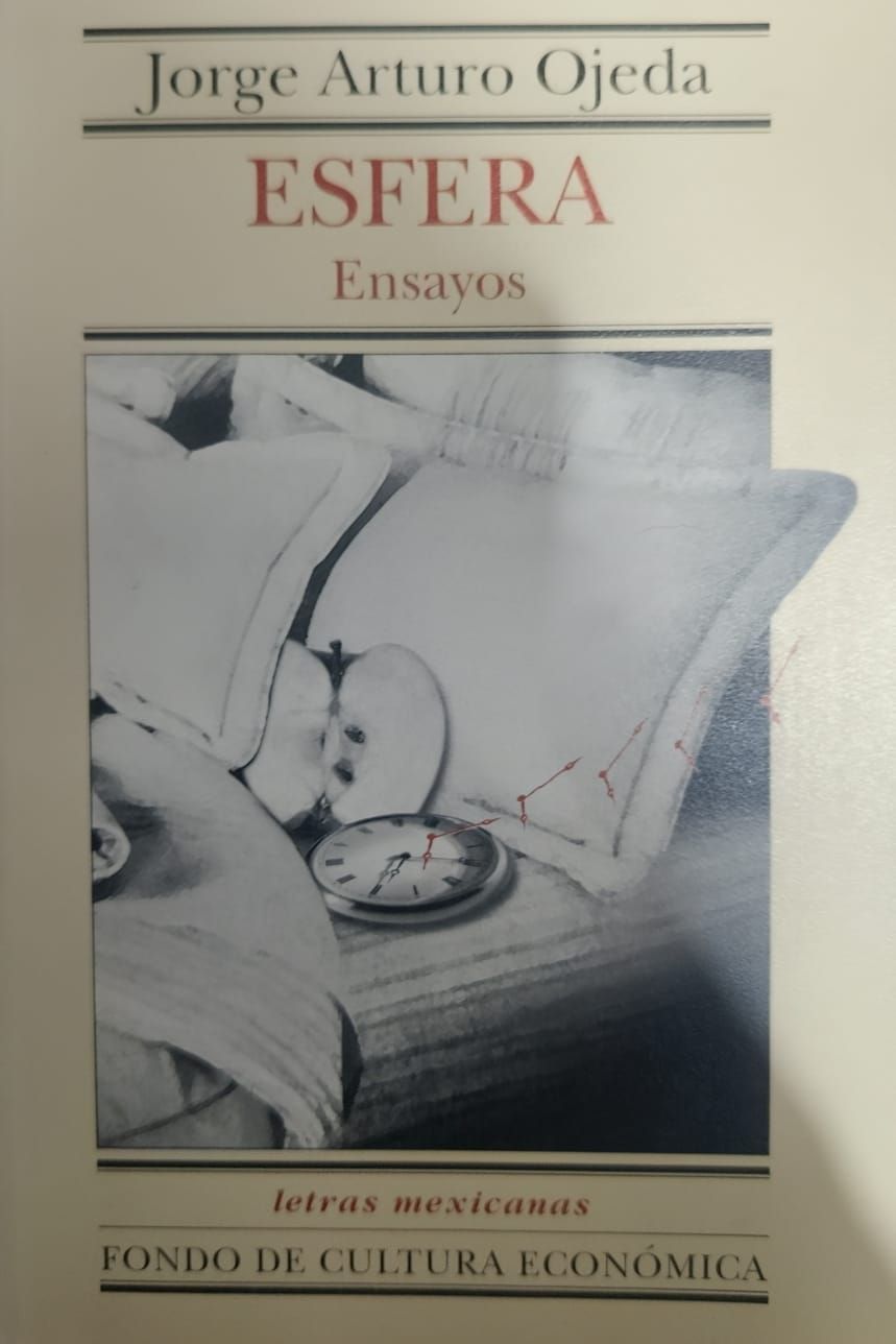 Libro Esfera – Jorge Arturo Ojeda, Fondo de Cultura Económica 2002