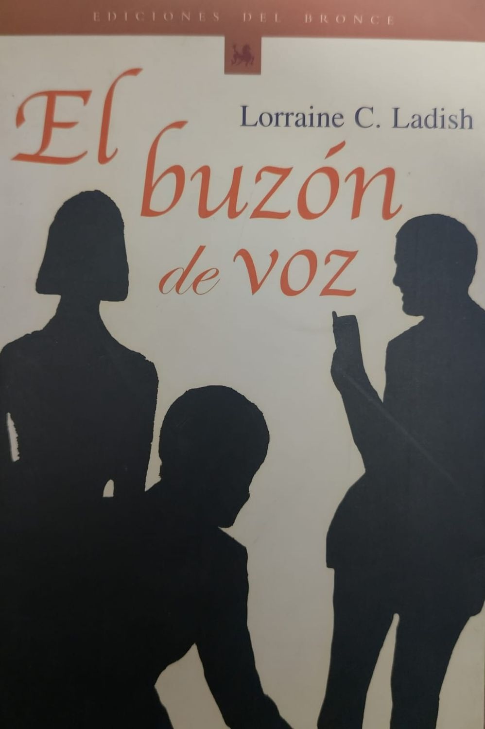 Libro El Buzón de Voz – Lorraine C. Ladish, Ediciones del Bronce 2001