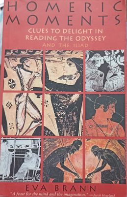 Homeric Moments – Eva Brann
