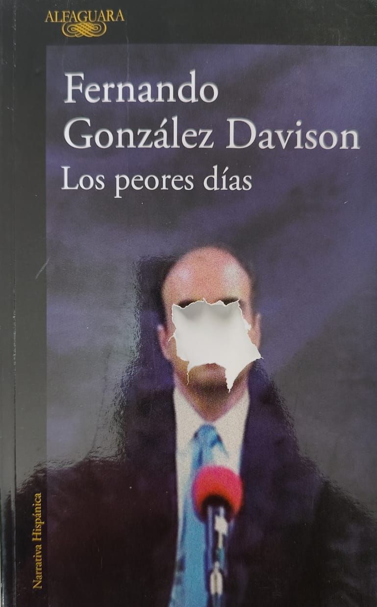 Los peores días – Fernando González Davison